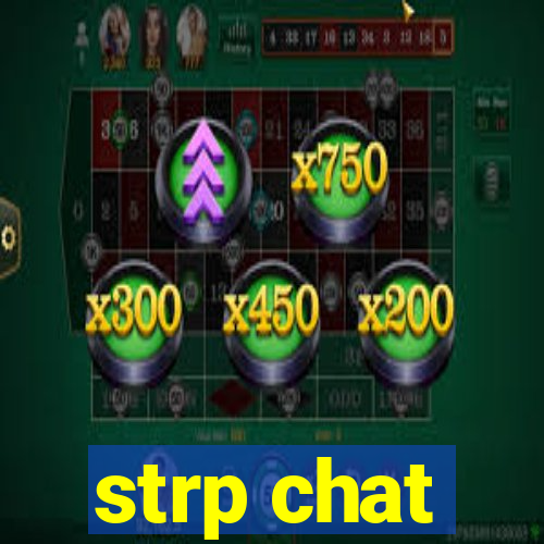 strp chat